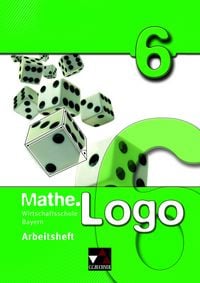 Produktbild: Mathe.Logo Wirtschaftsschule Bayern / Mathe.Logo Wirtschaftsschule AH 6