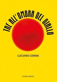 Produktbild: Tre all'ombra del giallo