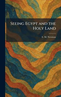 Produktbild: Seeing Egypt and the Holy Land