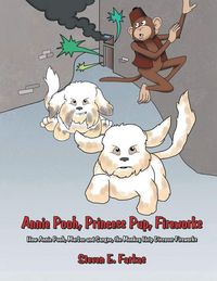 Produktbild: Annie Pooh, Princess Pup, Fireworks (Latest Edition)