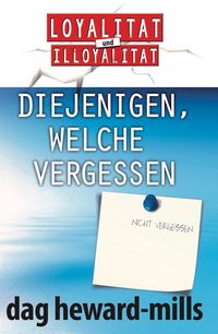Produktbild: Diejenigen, welche vergessen