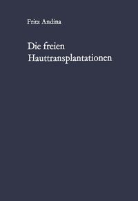 Produktbild: Die freien Hauttransplantationen