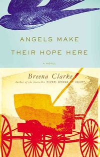 Produktbild: Angels Make Their Hope Here