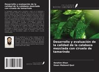 Produktbild: Desarrollo y evaluaci&oacute;n de la calidad de la calabaza mezclada con ciruela de tamarindo