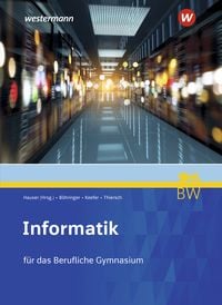 Produktbild: Informatik f&uuml;r Berufliche Gymnasien in Baden-W&uuml;rttemberg