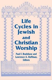 Produktbild: Life Cycles in Jewish and Christian Worship