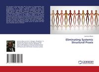 Produktbild: Eliminating Systemic Structural Praxis