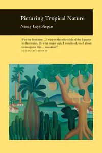 Produktbild: Stephan, N: Picturing Tropical Nature