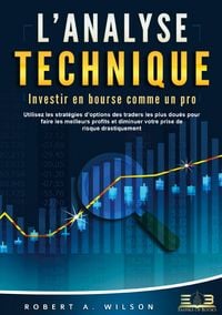 Produktbild: L'ANALYSE TECHNIQUE - Investir en bourse comme un pro
