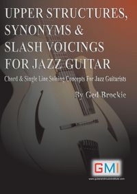 Produktbild: Upper Structures, Synonyms & Slash Voicings For Jazz Guitar