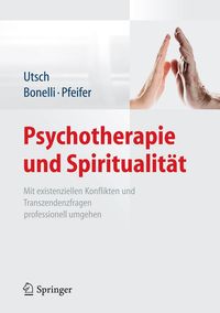 Produktbild: Psychotherapie und Spiritualit&auml;t