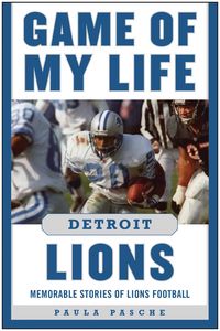 Produktbild: Game of My Life Detroit Lions