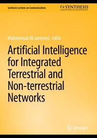 Produktbild: Artificial Intelligence for Integrated Terrestrial and Non-terrestrial Networks