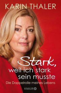 Produktbild: Stark, weil ich stark sein musste