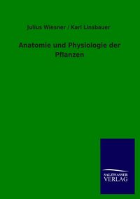 Produktbild: Anatomie und Physiologie der Pflanzen