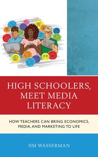 Produktbild: High Schoolers, Meet Media Literacy