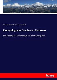 Produktbild: Embryologische Studien an Medusen