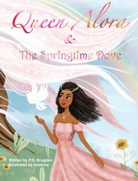 Produktbild: Queen Alora and The Springtime Dove