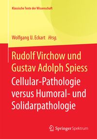 Produktbild: Rudolf Virchow und Gustav Adolph Spiess