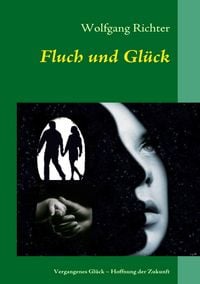 Produktbild: Fluch und Gl&uuml;ck
