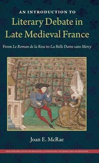 Produktbild: An Introduction to Literary Debate in Late Medieval France