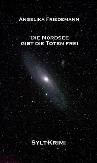 Produktbild: Die Nordsee gibt die Toten frei