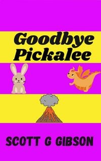 Produktbild: Goodbye Pickalee (Pickalee The Pixie Detective, #8)