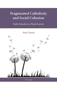 Produktbild: Fragmented Catholicity and Social Cohesion