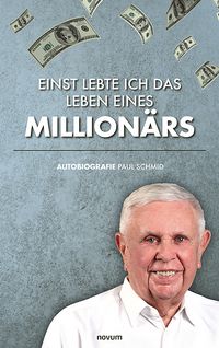 Produktbild: Einst lebte ich das Leben eines Million&auml;rs