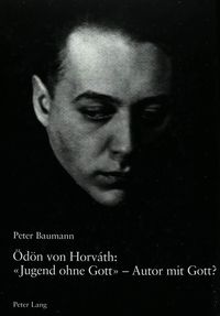 Bild vom Artikel Ödön von Horváth: «Jugend ohne Gott» – Autor mit Gott? vom Autor Peter Baumann
