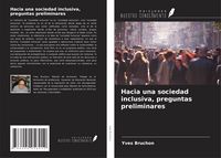 Produktbild: Hacia una sociedad inclusiva, preguntas preliminares