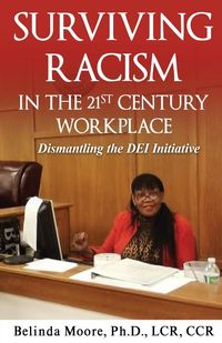 Produktbild: Surviving Racism In the 21st Century Workplace