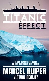 Bild vom Artikel Titanic Effect vom Autor Marcel Kuiper