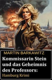 Produktbild: Kommissarin Stein und das Geheimnis des Professors: Hamburg Krimi