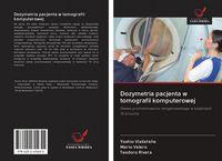 Produktbild: Dozymetria pacjenta w tomografii komputerowej