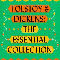 Produktbild: Leo Tolstoy & Charles Dickens: The Ultimate Collection