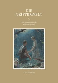Produktbild: Die Geisterwelt