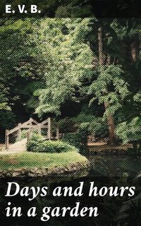 Produktbild: Days and hours in a garden