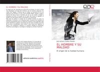 Produktbild: El Hombre Y Su Maldad