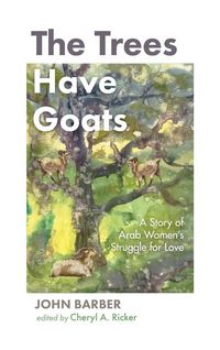 Produktbild: The Trees Have Goats