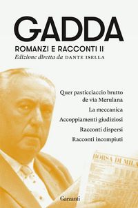 Produktbild: Quer pasticciaccio brutto de via Merulana-La meccanica-Accoppiamenti giudiziosi-Racconti dispersi-Racconti incompiuti
