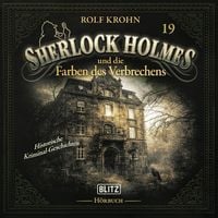 Produktbild: Neues von Sherlock Holmes - Die H&ouml;rb&uuml;cher - Folge 19: Sherlock Holmes und die Farben des Verbrechens