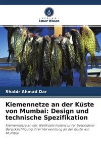 Produktbild: Kiemennetze an der K&uuml;ste von Mumbai: Design und technische Spezifikation