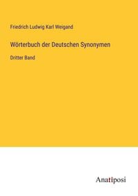 Produktbild: W&ouml;rterbuch der Deutschen Synonymen