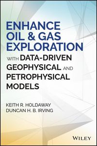 Produktbild: Enhance Oil and Gas Exploration with Data-Driven Geophysical and Petrophysical Models