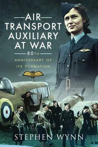 Produktbild: Air Transport Auxiliary at War