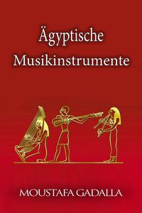 Produktbild: &Auml;gyptische Musikinstrumente