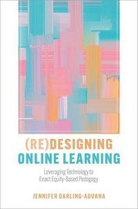 Produktbild: (Re)Designing Online Learning