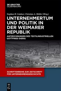Produktbild: Unternehmertum und Politik in der Weimarer Republik