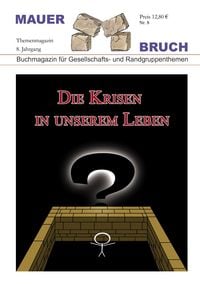 Produktbild: Mauerbruch: Die Krisen in unserem Leben